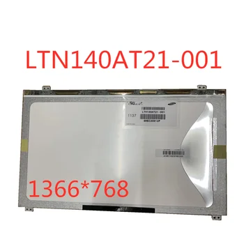 Оригинален 1366X768 За Samsung LTN140AT21-801 LTN140AT21-802 LTN140AT21-001 LTN140AT21-002 LTN140AT21 LCD дисплей с led дисплей