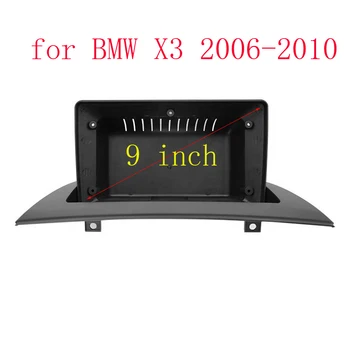 Автомобилна Радио Панел за BMW X3 2006-2010 Стерео GPS DVD Плейър Инсталиране на Насипни Панел на Предната Панел на арматурното табло, Закрепване на Украса Комплект 9 ИНЧА Рамка