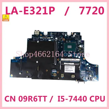 КН 09R6TT CAP10 LA-E321P I5-7440 дънна Платка с процесор На DELL Precision 7720 M7720 9R6TT на дънната Платка на Лаптопа се Използва
