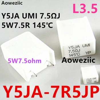 1 бр. Y5JA-7R5JP Y5JA UMI 7,5 ОМДЖ 145 ℃ ± 5% 5W7.5ΩJ 5W7R5J 5W7.5 Ω 5W7.5RJ Вертикалната устойчивост на цимент със защита от температурата